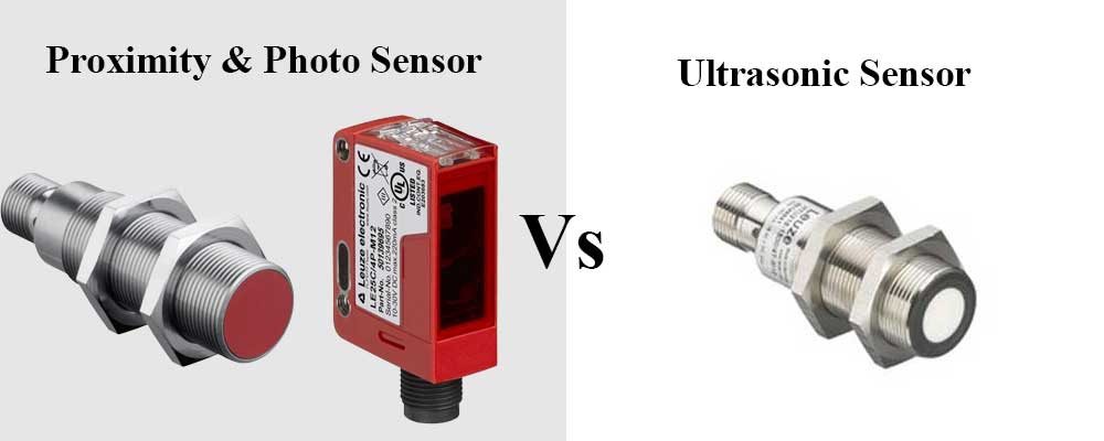 Proximity, Photoelectric vs Ultrasonic Sensors